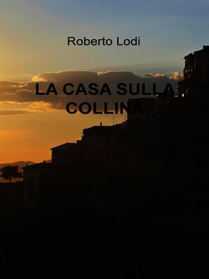 cover image of LA CASA SULLA COLLINA